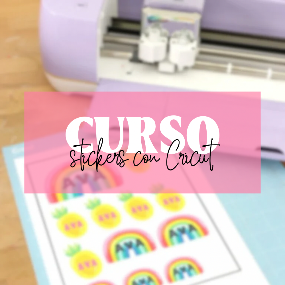 Curso Stickers con Cricut