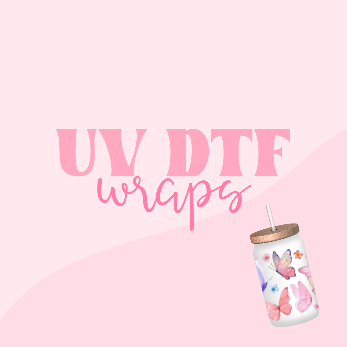 UV DTF Wrap