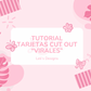 Tutorial Tarjetas Cut Out virales