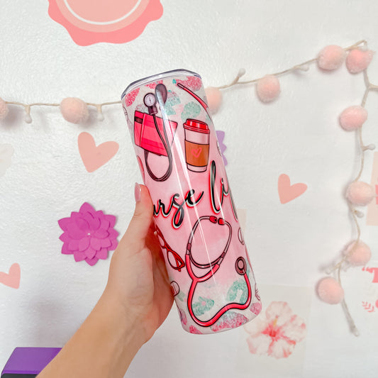 Nurse Life Tumbler